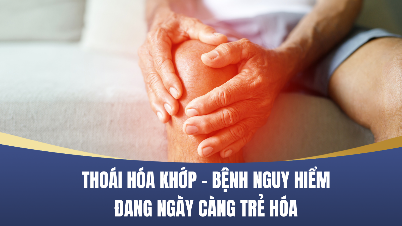 Thoai Hoa Khop Benh Nguy Hiem Dang Ngay Cang Tre Hoa 1