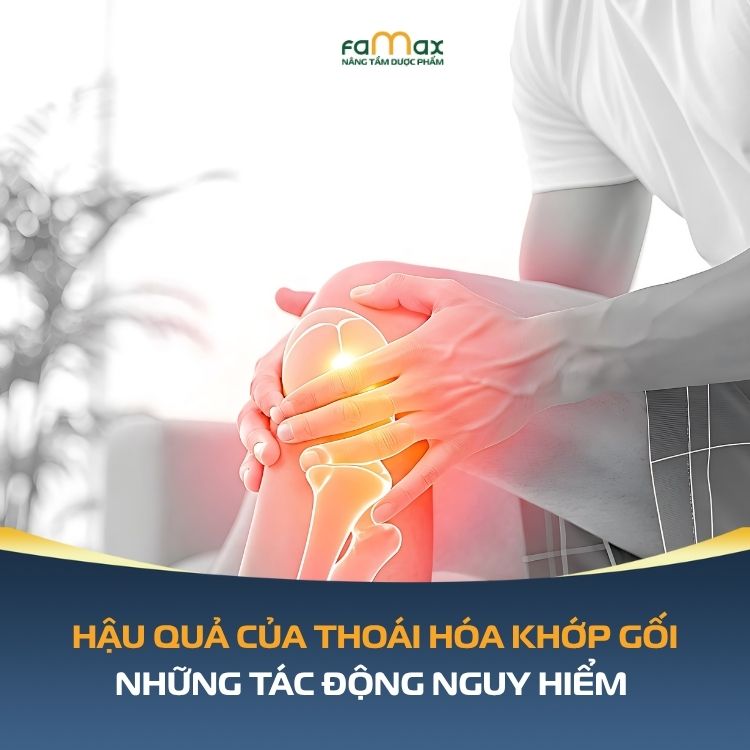 Hau Qua Cua Thoai Hoa Khop Goi 6916fb3381437.webp