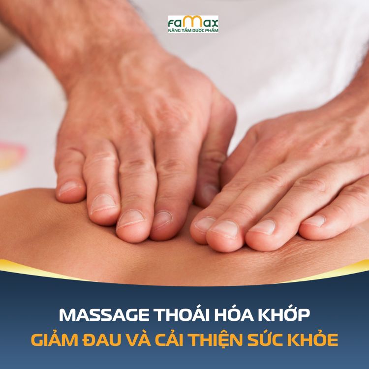 Massage Thoai Hoa Khop Giup Giam Dau Va Cai Thien Suc Khoe Khop Hieu Qua 693cd20728ac8.webp